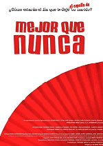 Mejor que nunca