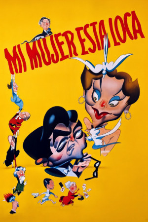 Mi mujer está loca (1952)