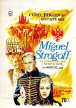 Miguel Strogoff, el correo del zar (1956)