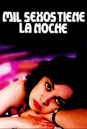 Mil sexos tiene la noche
