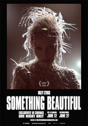 Miley Cyrus: Something Beautiful (2025)