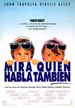Mira quién habla también