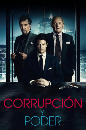Corrupción y poder (2016)