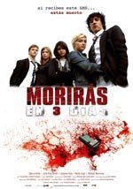 Morirás en 3 días (2006)