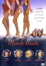 Muérete, bonita