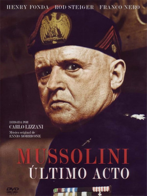 Mussolini: último acto