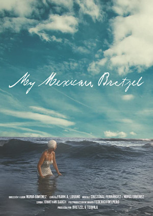 My Mexican Bretzel (2020)