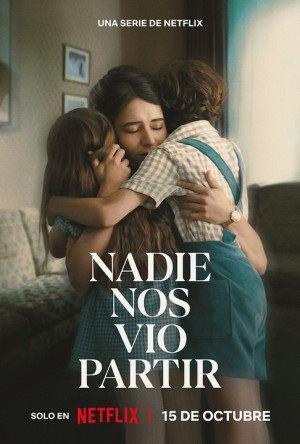 Nadie nos vio partir