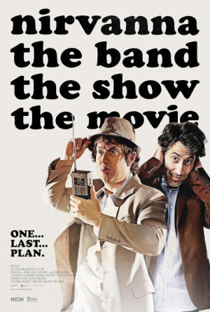 Nirvanna the Band the Show the Movie (2026)
