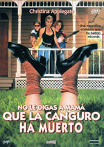 No le digas a mamá que la canguro ha muerto (1991)