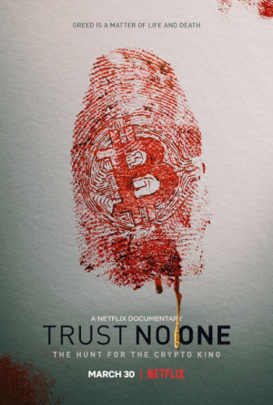 No puedes fiarte de nadie: A la caza del rey de la criptomoneda (2022)