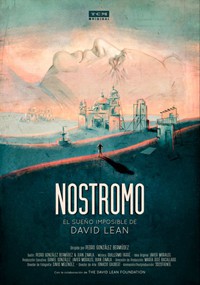 Nostromo: el sueño imposible de David Lean