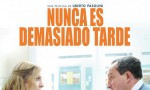 Nunca es demasiado tarde