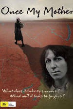 Once My Mother (Érase una vez mi madre)