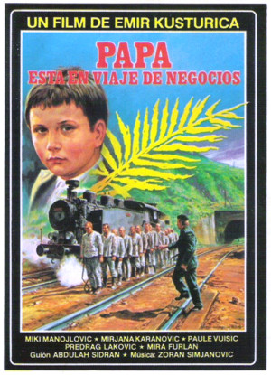 Papá está en viaje de negocios (1985)