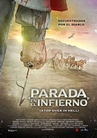 Parada en el infierno (Stop Over in Hell)