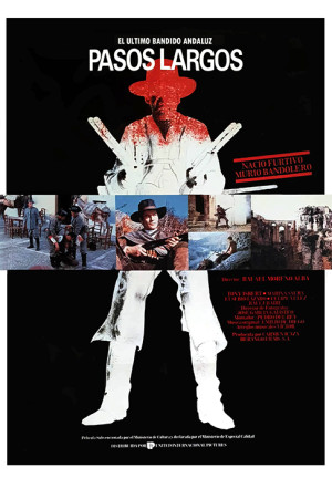 Pasos largos: El último bandido andaluz (1986)