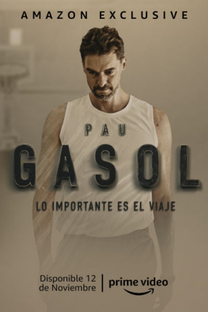 Pau Gasol. Lo importante es el viaje (2021)