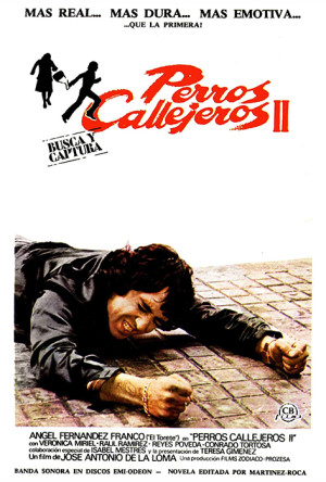 Perros callejeros II: Busca y captura