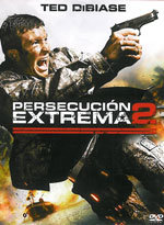Persecución extrema 2