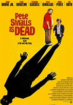 Pete Smalls Is Dead (2010)