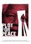 Plot for Peace