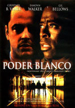 Poder blanco (2002)