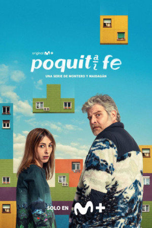 Poquita fe (2ª temporada) (2025)