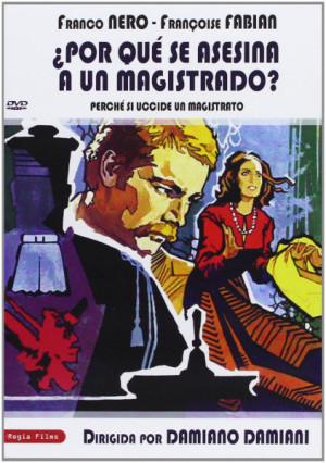 ¿Por qué se asesina a un magistrado?