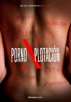 PornoXplotación (2022)