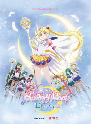 Pretty Guardian Sailor Moon Eternal: La película (2021)
