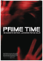 Prime Time (2008)