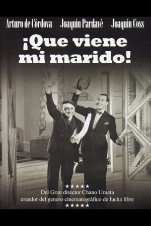 &iexcl;Que viene mi marido!