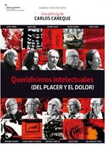 Queridísimos intelectuales (del placer y el dolor)
