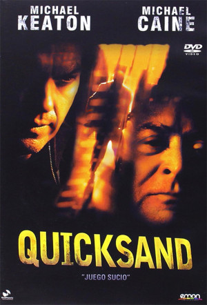 Quicksand: Juego sucio
