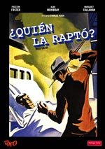 ¿Quién la raptó?