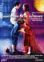 Quiéreme si te atreves