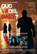 Quo Vadis, Baby? (2006)