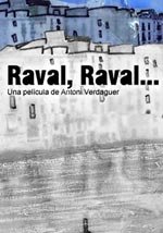 Raval, Raval...