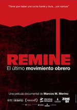 Remine, el último movimiento obrero (2014)