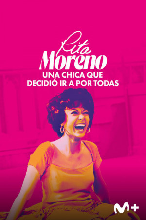 Rita Moreno: una chica que decidió ir a por todas (2021)