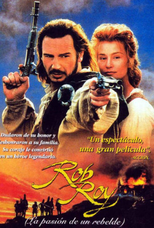 Rob Roy. La pasión de un rebelde