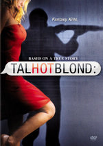 Rubia, sexy, alta (2012)