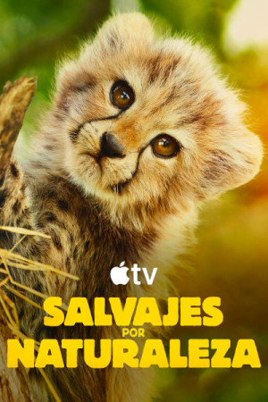 Salvajes por naturaleza (2025)