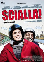 Scialla! (2011)