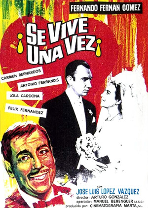 Se vive una vez