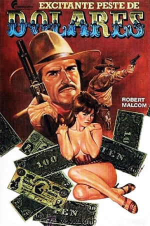 Sentían una extraña y excitante peste de dólares (1973)