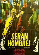 Serán hombres
