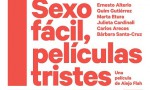 Sexo fácil, películas tristes