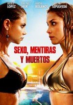 Sexo, mentiras y muertos (2011)